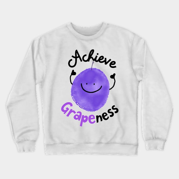 Achieve Greatness Crewneck Sweatshirt by punnygarden